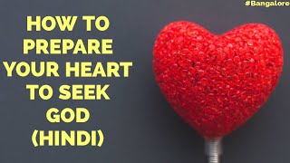 How To Prepare Your Heart To Seek God, Part 2 (Hindi). PAKISTAN 25th March 2021 screenshot 1