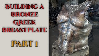 Building a Bronze Greek Breastplate - Part 1 - Thak Ironworks