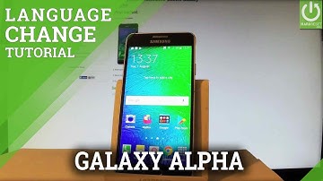 How to Change Language in SAMSUNG Galaxy Alpha - Language Settings