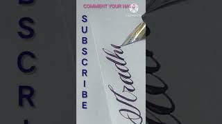 calligraphy style Subscribers request name#calligraphy #cursive #viral #shorts @SAMYAKARTS