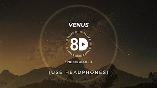 Finding Apollo - Venus (8D Audio)