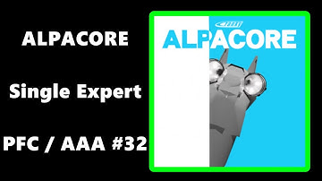 [DDR A20+] ALPACORE ESP (16) PFC / AAA #32