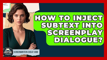 How To Inject Subtext Into Screenplay Dialogue? - Screenwriter