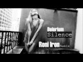 Delerium - Silence (Roni Iron Deep in love remix)
