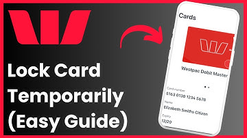 How to lock the WESTPAC card Temporarily