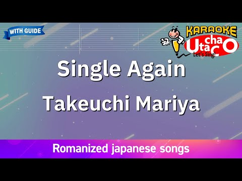 Single Again Takeuchi Mariya Romaji Karaoke With Guide