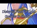 This is not distorted flash of light  goddess in shadow  not fire emblem engage ost