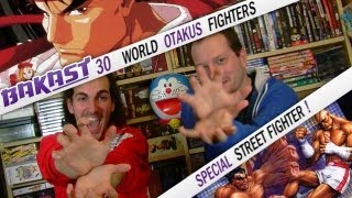 bakast #30 World otakus fighters - Street Fighter !