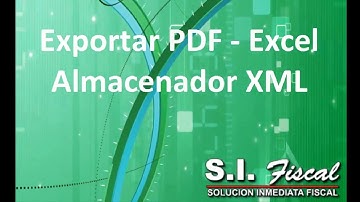 07 Almacenador XML a PDF - Excel