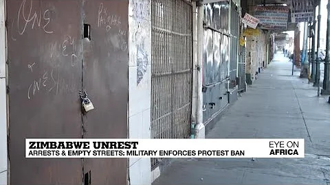 Zimbabwe: arrests and empty streets as military enforces protest ban