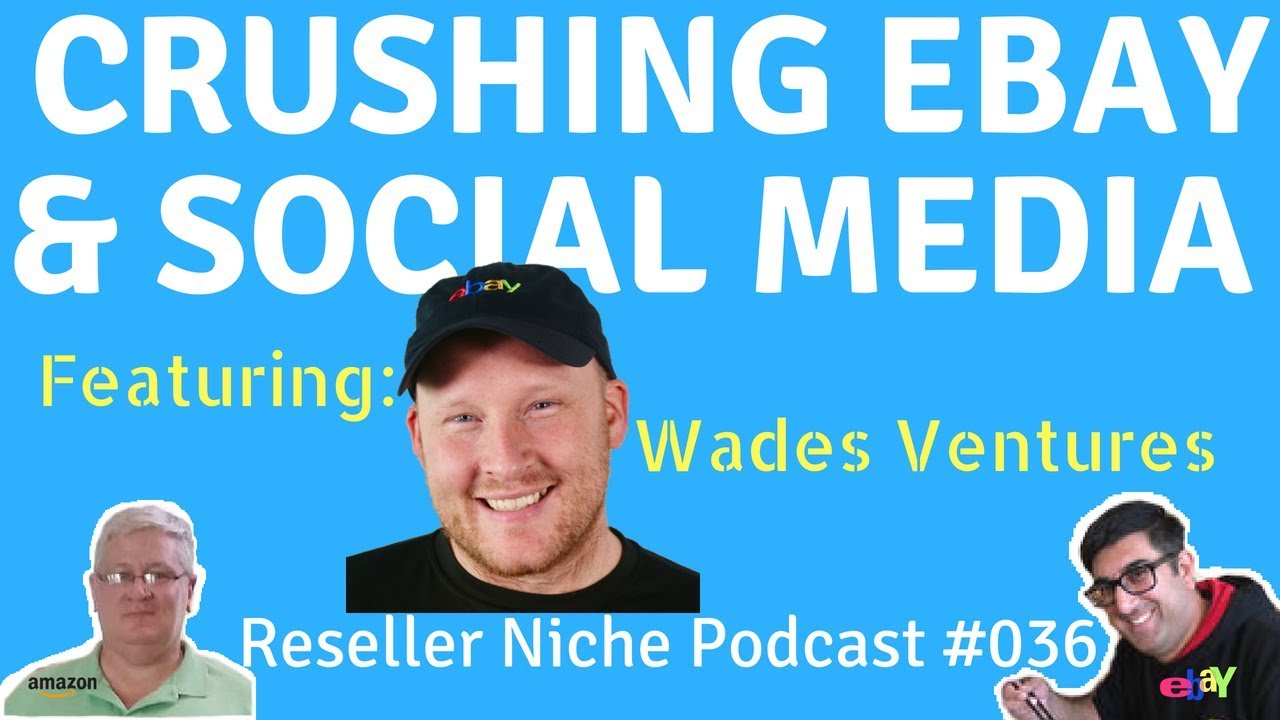 Wades Ventures 1st Month Full Time Reseller eBay Amazon Poshmark YouTube