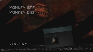 Manhunt bonus mission - Monkey See, Monkey Die! (Higher FOV)