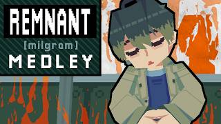 【Chiptune Medley】Remnant - MILGRAM: Mikoto | lazydaisy