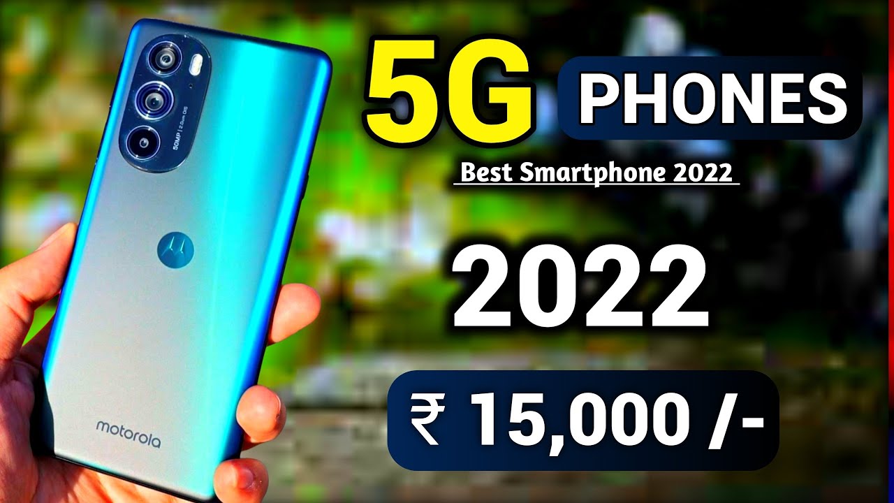 8GB RAM 5G Phone Under 15000 in 2022 Top Best Smartphone Under