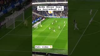 Arda Güler Goal Vs Real Sociedad Real Madrid Vs Real Sociedad 1-0 26042024 Laliga
