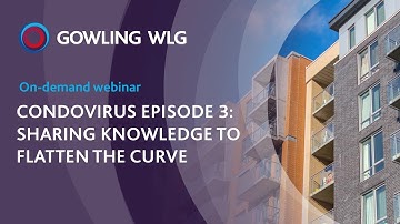 CondoVirus Episode 3: Sharing knowledge to flatten the curve | On-demand webinar