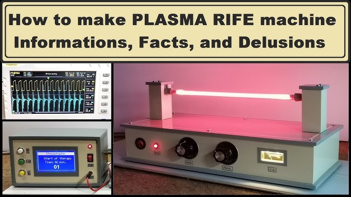 Advanced Plasma Rife Machine with internal Carrier Oscillator