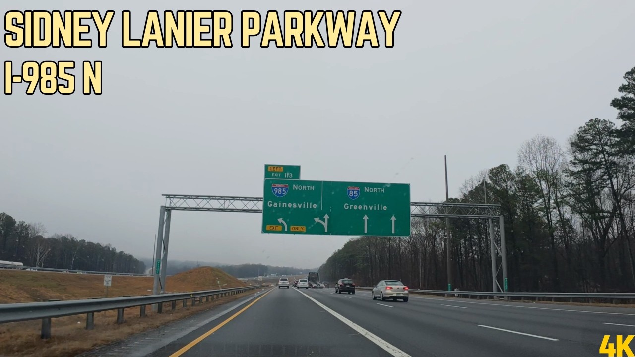 Driving I-985 North | I-85 to Gainesville | 4K Drive