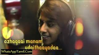 WhatsApp status - alagai Manam