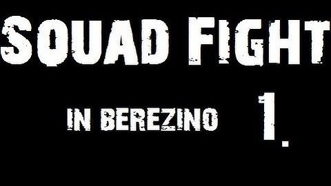 Squad Fight Part1 - 20.04.14 - [dayzusc.com]