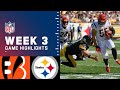 Bengals vs. Steelers Week 3 Highlights | NFL 2021