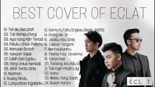 Eclat   Best cover by Eclat full Album