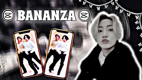 " Bananza " Trend capcut edit tutorial
