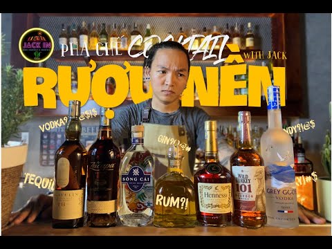 RƯỢU NỀN TRONG PHA CHẾ COCKTAIL | 365 NGÀY PHA CHẾ CÙNG JACK | COCKTAIL TẠI NHÀ | JACK IN CHANNEL - youtube
