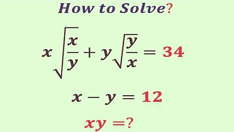 Can you crack this algebra mathematics problem | Olympiad problem | x=?,y=?
