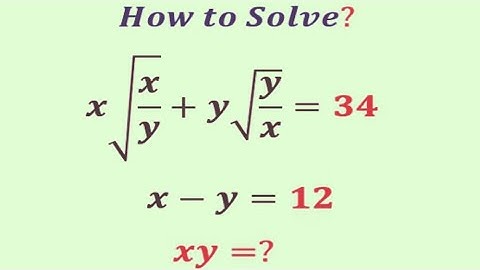 Can you crack this algebra mathematics problem | Olympiad problem | x=?,y=?