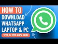 How to Download WhatsApp on Laptop & PC [2024] Easy Tutorial