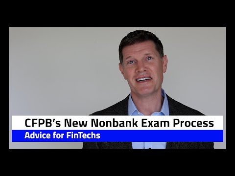 CFPB's New Nonbank Exam Process