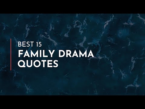 best-15-family-drama-quotes-/-famous-quotes-/-heartbreak-quotes-/-quotes-for-lovers