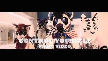 FURRY MUSIC VIDEO - CONTROL YOURSELF FC 2018