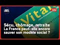 Sécu, chômage, retraite: la France peut-elle encore sauver son modèle social ?