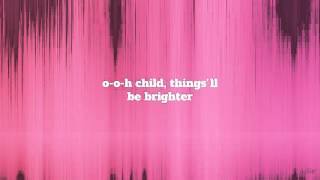 O-O-H Child | The Five Stairsteps | Lyrics ☾☀ chords