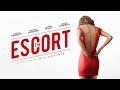 The Escort (2016) | Official Trailer HD