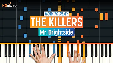 How to Play "Mr. Brightside" by The Killers | HDpiano (Part 1) Piano Tutorial