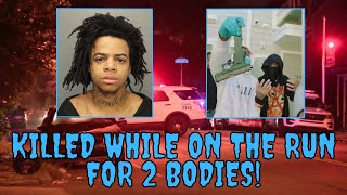 BLUMBERG GEEZ: PHILLY RAPPER K!LLED WHILE ON THE RUN FOR 2 BODIES