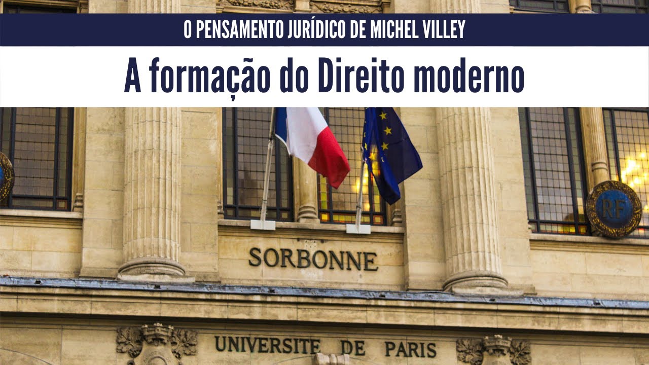 O Pensamento Jurídico de Michel Villey: formação do Direito moderno (Luís Fernando Lopes Pereira)