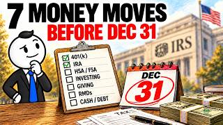 Full The Dec 31 Deadline Most Americans Miss (7 Money Moves) Update