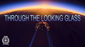 Star Citizen - Through the Looking Glass [An Ebsynth animation]
