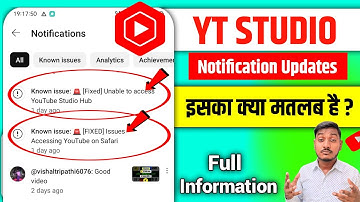Known issue: [Fixed] Unable to access YouTube Studio Hub Issues Accessing YouTube on Safari क्या है