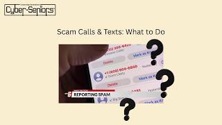 Scam Calls & Texts What to do
