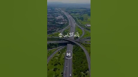 ماهر المعيقلي سورة الناس #اكسبلور #rose #flowers