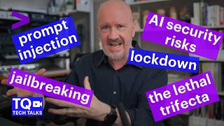 Why prompt injection is the #1 AI security risk | TQ Tech Talks