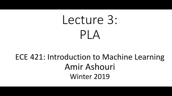 Lecture 3- PLA  - 2019