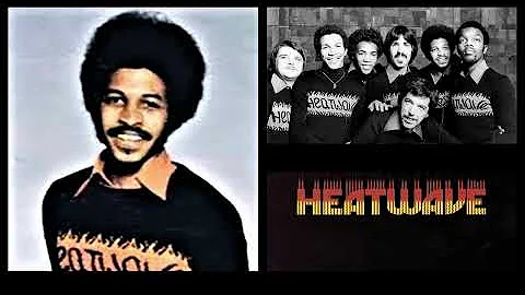 Heatwave   -HAPPINESS TOGETHERNESS  -     1978