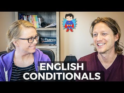 Advanced English   - Jack & Kate Ask Each Other Questions in the 2nd, 3rd, Mixed Conditional