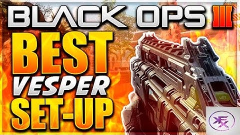 Black Ops 3 Best Vesper Class Setup
